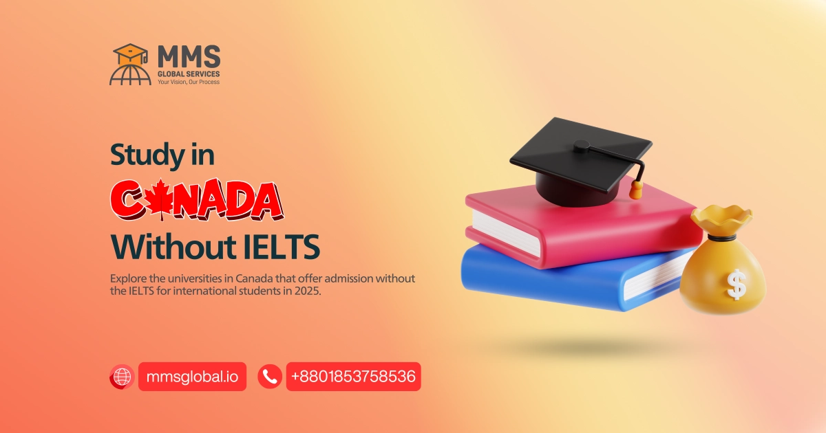 Study In Canada Without Ielts